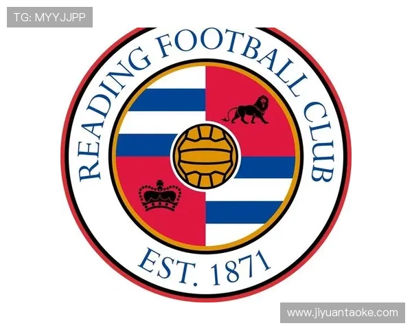 雷丁俱乐部历史沿革与英格兰足球联赛的传奇征程解析 雷丁俱乐部历史沿革与英格兰足球联赛的传奇征程解析