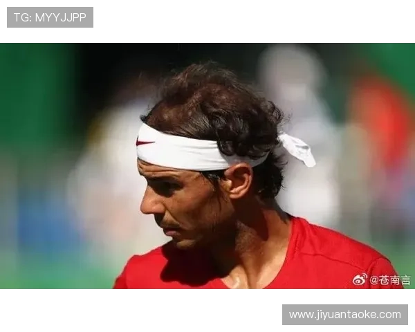 纳达尔宣布退役引发全球网球界震动 即将举行告别赛致敬传奇生涯